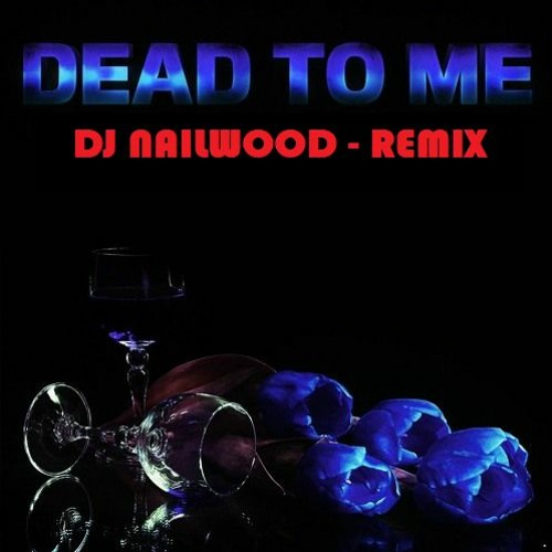 Dead To Me Hardstyle Remix