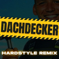 Julian Sommer - Dachdecker (Hardstyle Remix)