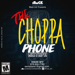 THE CHOPPA PHONE MIXTAPE || RAJAY FLAVAZ || explicit