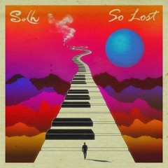 Solh - So Lost