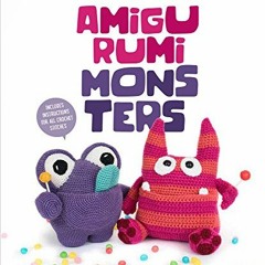[Read] PDF 📫 Amigurumi Monsters: Revealing 15 Scarily Cute Yarn Monsters by  Amiguru
