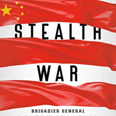 ACCESS EBOOK 📙 Stealth War: How China Took Over While America's Elite Slept by  Robe