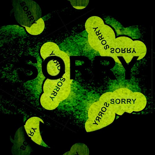 Sorry (disquiet0537)