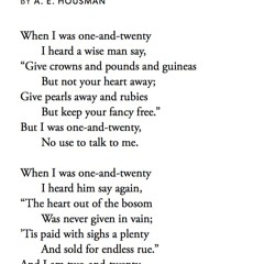 488 When I Was One-and-Twenty by A E Housman, read by Leah Harvey