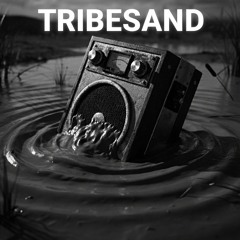 Tribesand