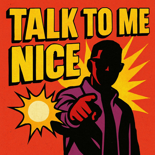 Talk To Me Nice (Instrumental)