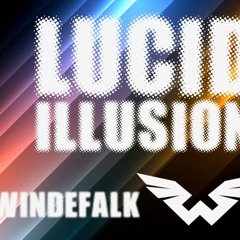Windefalk - Lucid Illusion (Original Mix)