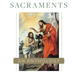 Archbishop Sheen's Book of Sacraments - Pathways of Learning with Sr. Maria Pappas