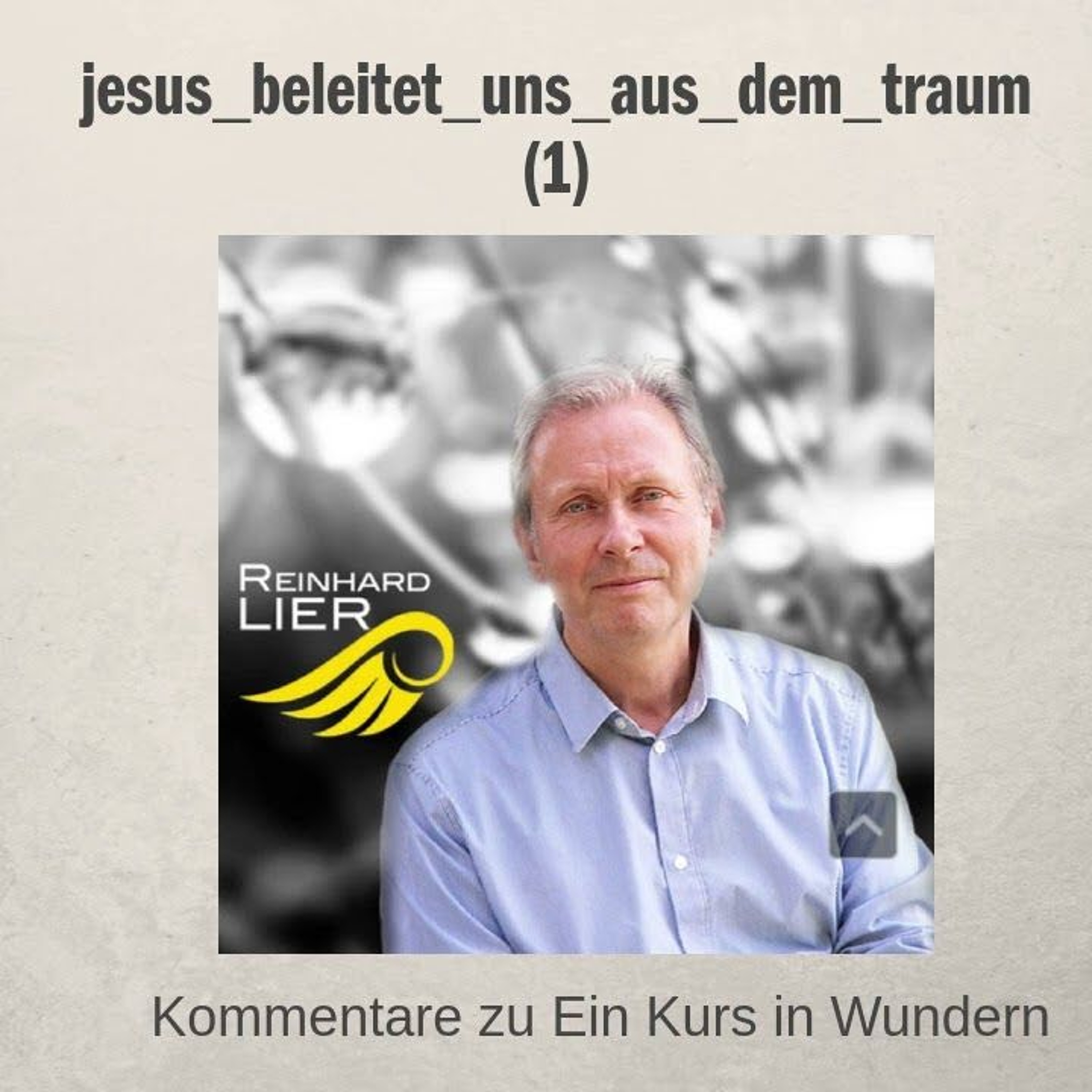 zumkurs - Podcasts zu Ein Kurs in Wundern - EKIW