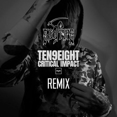 Critical Impact - Ten9Eight - Scythe Remix (FREE DOWNLOAD)