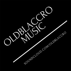 Oldblaccro Music Promo