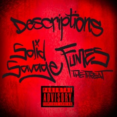 DESCRIPTIONS feat. Fumes The Threat (beat by La Loquera)