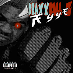 AYYE! (Prod. By TokyoX)