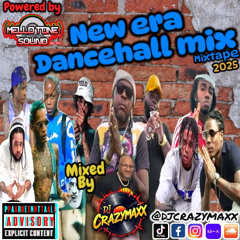 NEW ERA DANCEHALL MIXTAPE 2025