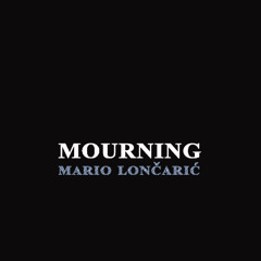 MOURNING