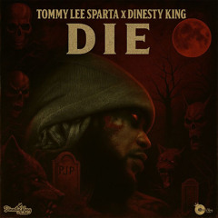 Tommy Lee Sparta - Die