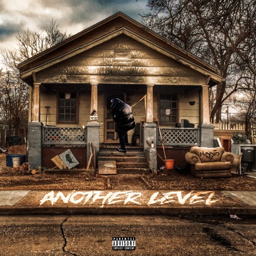 Hunnid M'z - Another Level