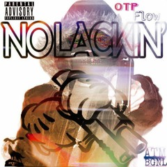NoLackin (Otp Flow)