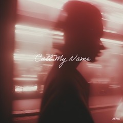 Call My Name