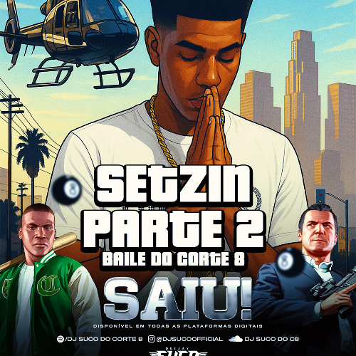 ===SETZIN PART 2 DO BAILE DO C8 (( DJ SUCO DO C8 ) )