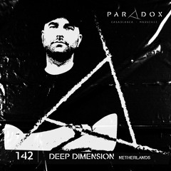 PARADOX PODCAST #142 -- DEEP DIMENSION