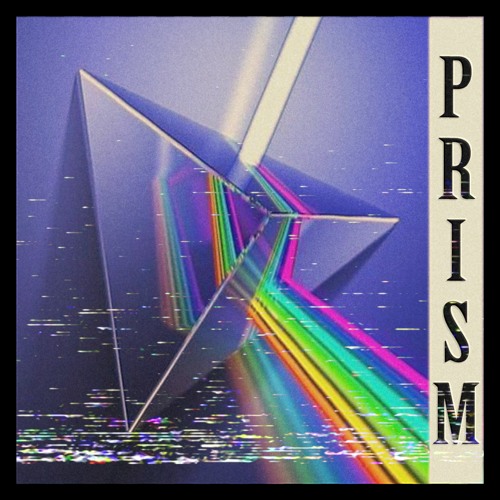 Prism (feat. FRE$HER)