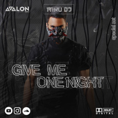Give me one Night - MikuDJ