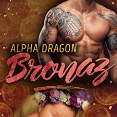 free EBOOK 📬 Alpha Dragon: Bronaz: M/M Mpreg Romance (Treasured Ink Book 3) by  Kell