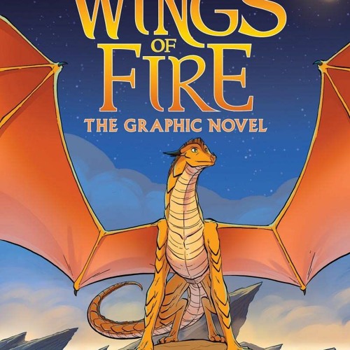 Stream {pdf} 📖 Wings of Fire The Brightest Night A Graphic Novel