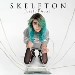 Jessie Paege - Skeleton