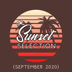 The Sunset Selection [Sunset Vibes & Smooth Grooves] (September 2020)