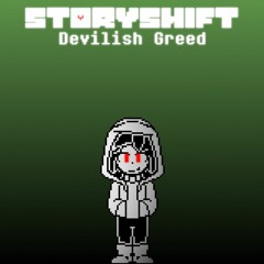 [Storyshift] Devilish Greed