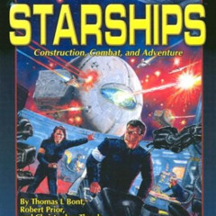 [VIEW] KINDLE 📤 GURPS Traveller Starships by  Thomas Bont,Robert Prior,Christopher T