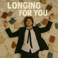 Longing For You