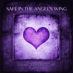 Safe in the Angel's Wing