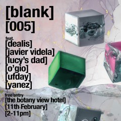UFDAY | BLANK 005 | BOTANY VIEW HOTEL | 11/02/2023