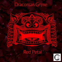 GM383_Draconian Grime_ Red Petal _ OUT on BP  20/11/21
