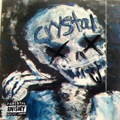 Crystal! (prod. Rxkz)