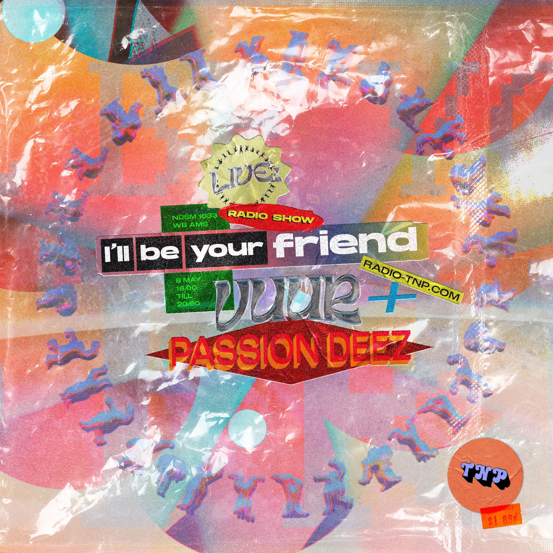 I'll Be Your Friend w/ Vuur & PassionDEEZ