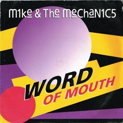 Mike And The Mechanics - Word Of Mouth 2021 | sLiDE Harddance Bootleg