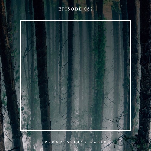 Andromedha - Progressions Radio 067