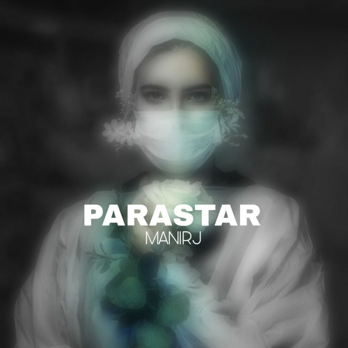 Parastar - ManiRJ