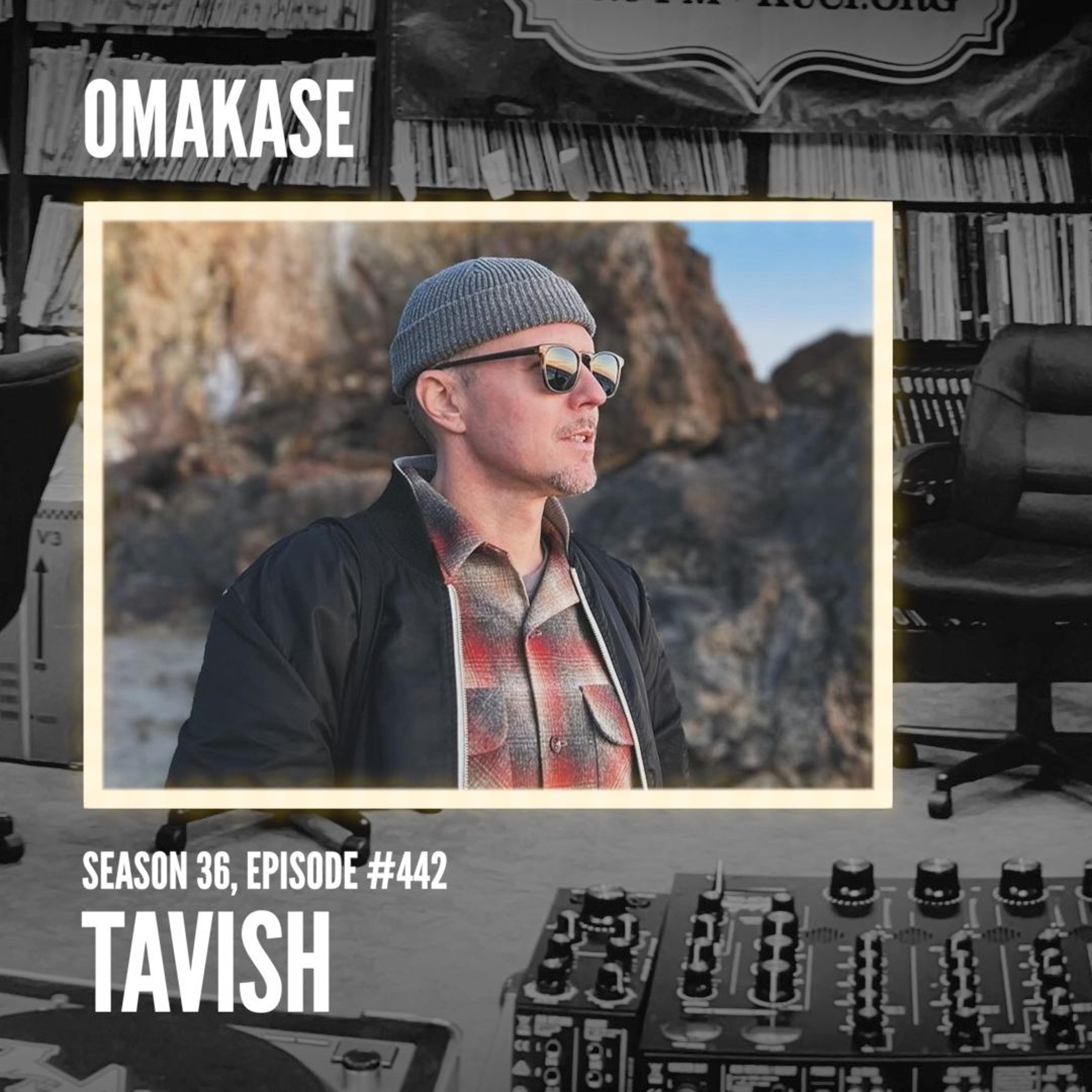 OMAKASE 442, TAVISH episode artwork