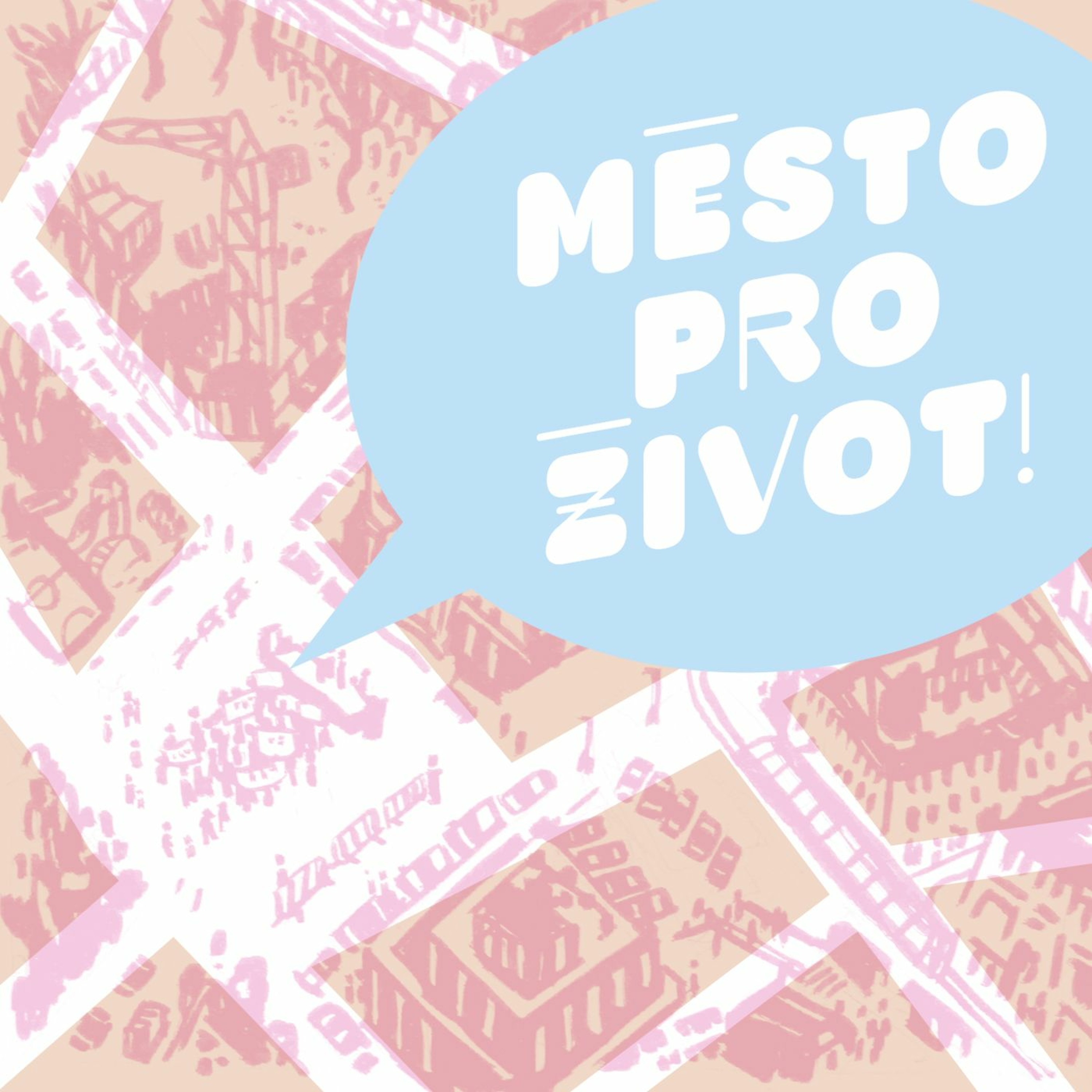 Město pro život