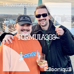 Formula303 // UNIQUEcast 016