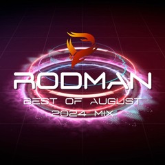 Best Of August 2024 Mix