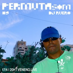 PERMUTA SOM #9 | DJ RUÊRO - 17.04