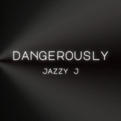 "Dangerously" Cover (Originally by Charlie Puth)