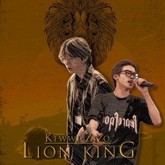 LION KING - Zizo ft. Kewwi