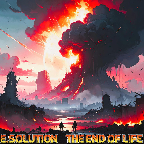 E.solution - The End Of Life